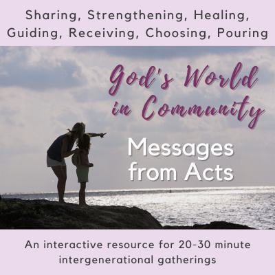 God's World in Community: Messages from Acts