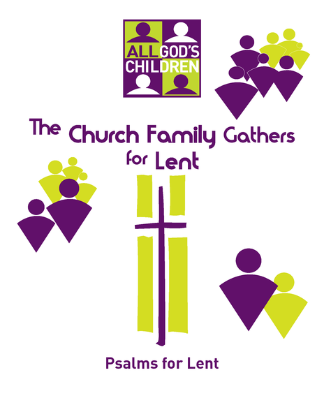 All God's Children: The Church Family Gathers for Lent (Psalms for Lent) SAMPLE