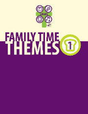 Family Time Themes 1